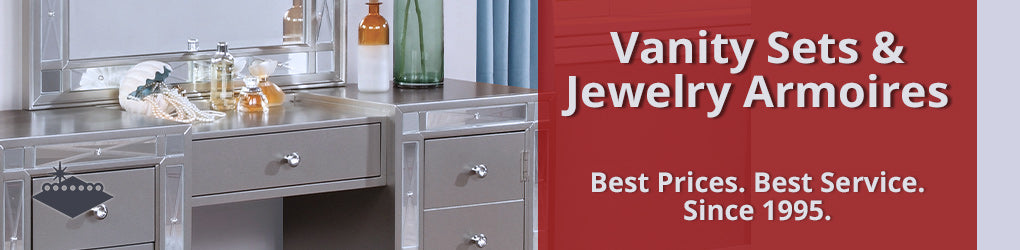 Vanity Sets & Jewelry Armoires - Elegant Makeup Vanities & Organized Jewelry Storage
